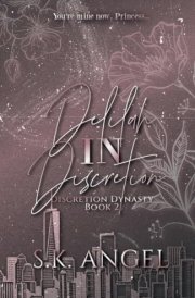 Delilah In Discretion An Enemies to Lovers Forbidden Billionaire Romance cover image