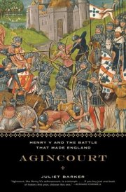 Agincourt Henry V and the Battle That Made England cover image