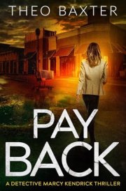 Pay Back (Detective Marcy Kendrick) cover image