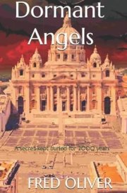 Dormant Angels: A secret kept buried for 2000 years cover image