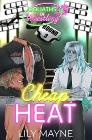 Cheap Heat (Goliaths of Wrestling) cover image