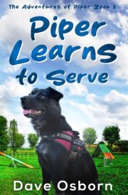 Piper Learns to Serve: The Adventures of Piper cover image