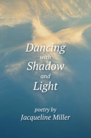 Dancing with Shadow and Light Poetry cover image
