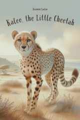 Kaleo, the Little Cheetah cover image