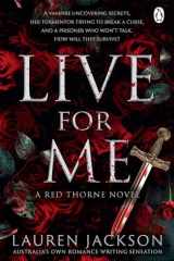 Live for Me An Addictive and Steamy Vampire Mystery Romance (Red Thorne Book 2) cover image