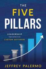 The Five Pillars: Leadership For Effective Custom Software cover image
