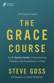 The Grace Course Participant's Guide cover image