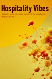 Hospitality Vibes: The Positive Energy When People Interact With Like-Minded People cover image