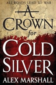 A Crown for Cold Silver cover image