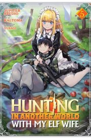 Hunting in Another World with My Elf Wife (Manga) Vol. 5 cover image