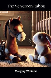 The Velveteen Rabbit Illustrated: New Full Color Illustrations For The 1922 Classic cover image