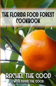 The Florida Food Forest Cookbook cover image