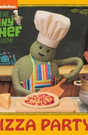 Pizza Party! (The Tiny Chef Show) cover image