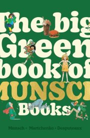 The Big Green Book of Munsch Books cover image