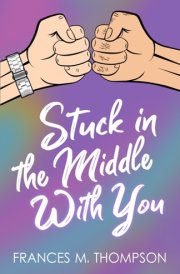 Stuck in the Middle With You: A Spicy Bi4Pan MM Achillean Gym Bros to Lovers Romance cover image