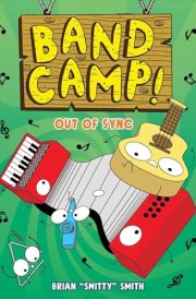 Band Camp! 2: Out of Sync (Band Camp! #2)(A Little Bee Graphic Novel Series for Kids) cover image