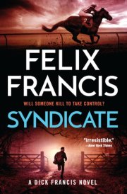 Syndicate A Dick Francis Novel cover image