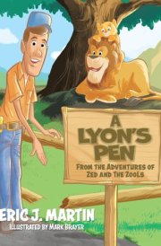 A Lyon's Pen From the Adventures of Zed and the ZooLs cover image