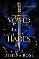 Vowed to Hades: A Hades and Persephone Dark Fairy Tale Romance (Romancing the Seas) cover image