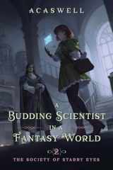 The Society of Starry Eyes An Isekai LitRPG cover image