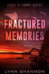 Fractured Memories A Small-town Christian Romantic Suspense cover image