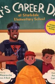 It's Career Day at Starkdale Elementary School (Starkdale Heroes) cover image