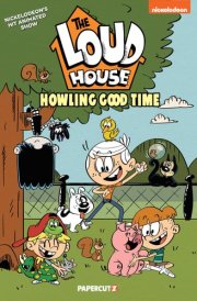 The Loud House Vol. 21 Howling Good Time cover image