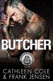 Butcher: A Motorcycle Club Romance (The Viking's Rampage MC: Tucson Chapter) cover image