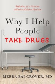 Why I Help People Take Drugs cover image