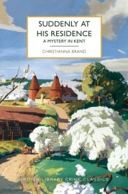 Suddenly at His Residence A Mystery in Kent cover image