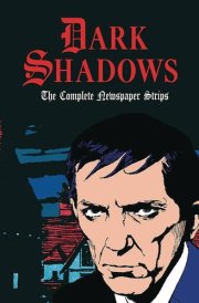 Dark Shadows the Complete Newspaper Strips cover image