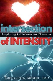 Intersection of Intensity Exploring Giftedness and Trauma cover image