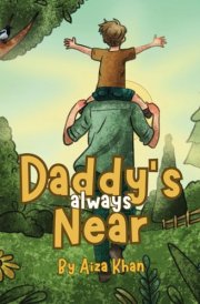 Daddy's Always Near cover image