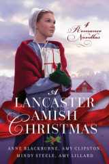 A Lancaster Amish Christmas 4 Romance Novellas cover image