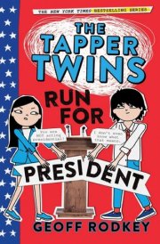 The Tapper Twins Run for President cover image