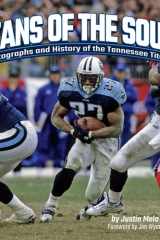 Titans of the South Photographs and History of the Tennessee Titans cover image