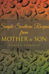 Simple Southern Recipes from Mother to Son cover image