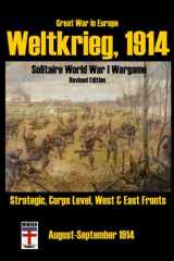 Great War in Europe: Weltkrieg, 1914: Solitaire World War I Wargame cover image