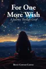 For One More Wish A Journey Through Grief cover image