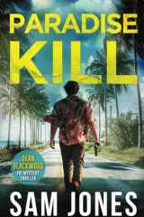 Paradise Kill: FBI Mystery Thriller (A Dean Blackwood FBI Mystery Thriller) cover image