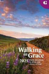 Walking in Grace 2025 Daily Devotions to Draw You Closer to God cover image