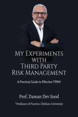 My Experiments with Third Party Risk Management A Practical Guide to Effective TPRM cover image