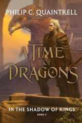 In the Shadow of Kings (A Time of Dragons: Book 2) cover image