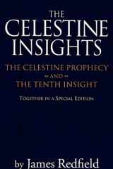 Celestine Insights The Celestine Prophecy and Tenth Insight cover image
