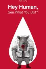 Hey Human, See What You Do!? cover image