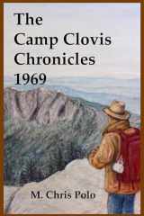 The Camp Clovis Chronicles 1969 cover image