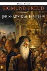 Sigmund Freud and the Jewish Mystical Tradition cover image