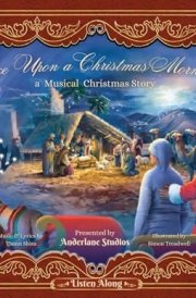 Once Upon a Christmas Morning A Musical Christmas Story cover image