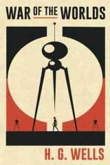 War of the Worlds by H.G. Wells: The Heavens Turned Hostile and the struggle for survival began – The Original Sci Fi Classic cover image