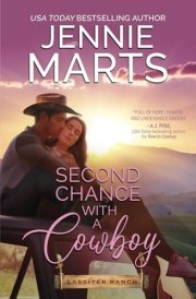 Second Chance With a Cowboy A Flirty Cowboy/Curvy Heroine, Second Chance, Small Town Western Romance cover image
